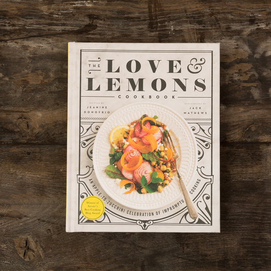 The Love & Lemons Cookbook
