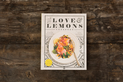 The Love & Lemons Cookbook