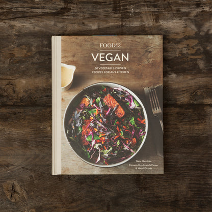 Food52 Vegan: 60 Vegetable-Driven Recipes for Any Kitchen