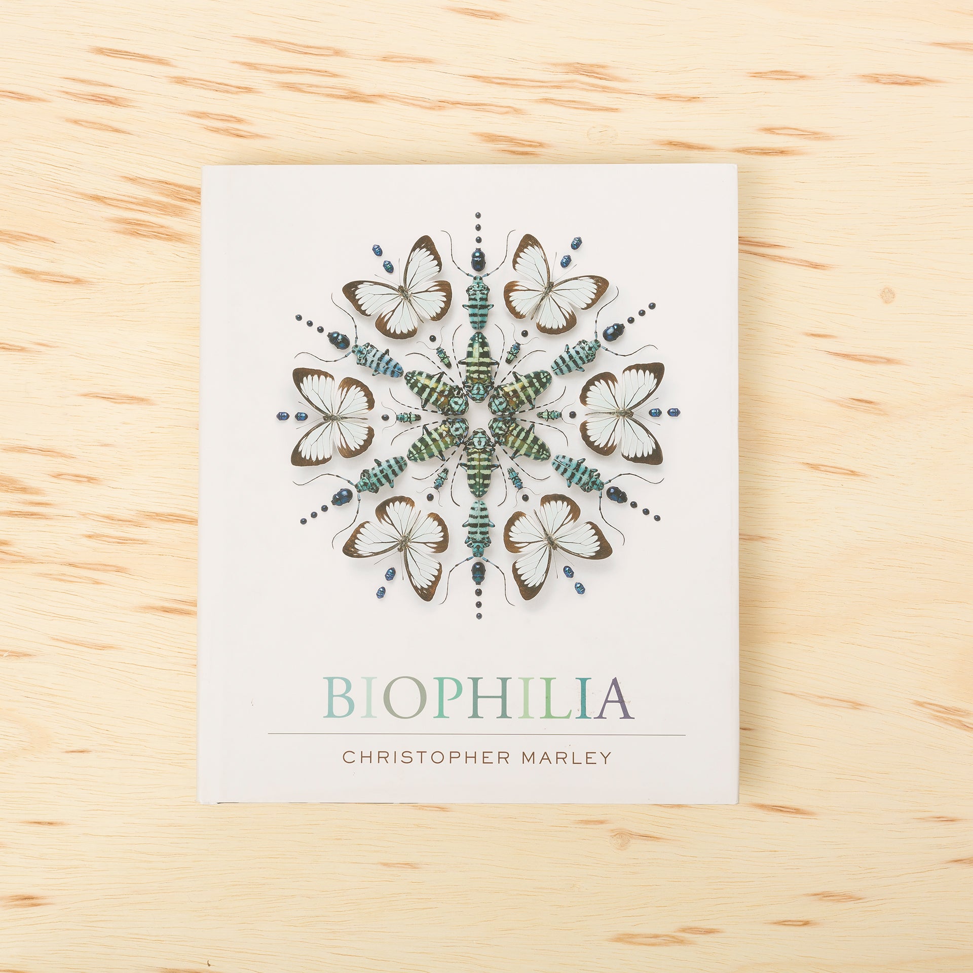 Biophilia - Christopher Marley