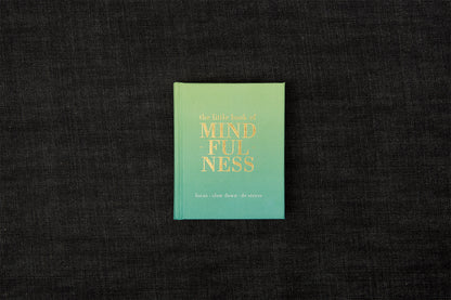 The Little Book of Mindfulness